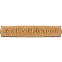 my fly fisherman