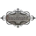 BRAVERY