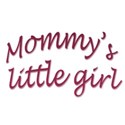 Mommy s little girl