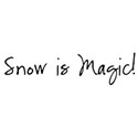 SI_Wordart_SnowIsMagic