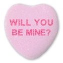WILL YOU BE MINE