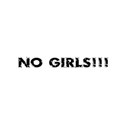 no girls