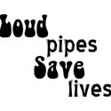 loudpipes