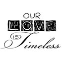 ourlovetimeless