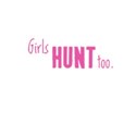 girlshunttoo