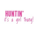 huntingitsagirlthang