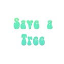 saveatree