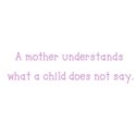 A mother understands what a child does not say - 3