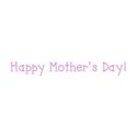 Happy Mother s Day! - 3