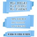 MY-HERO,-MY-FATHER-MY-FRIEND