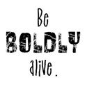 beboldlyalive