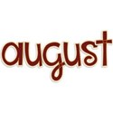 August