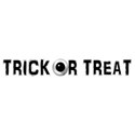 TRICK OR TREAT