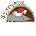 NotEvenMouse