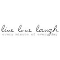 word live love laugh every day