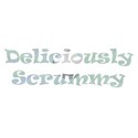 deliciously scrummy