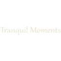 word tranquil moments