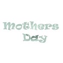 mothers day word art