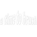 a time to brush
