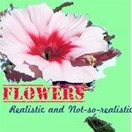 Flowers - realistic and not-so-realistic