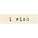 i wish