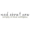 mad about you simply in love with you