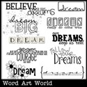 Believe in Your Dreams Word Art