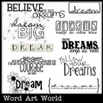 Believe in Your Dreams Word Art