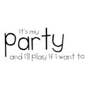 it s my party