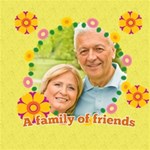 A family of friends A family of friends