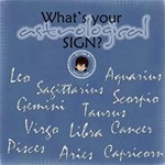 What s your Astrological Sign?