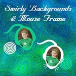 Swirly Stuff & Mouse Frames