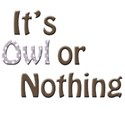 its owl or nothing 1