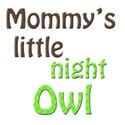 mommys little night owl 1