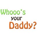 whoos your daddy 3