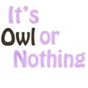 its owl or nothing