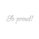 text so proud