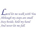 Lord Let Me Walk With You