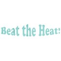 small beat the heat