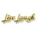 Live Laugh shiny 43 gold