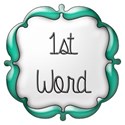 1st word