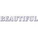 beautiful