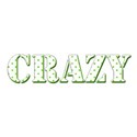 crazy