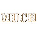 much