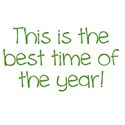 This is the best time of..