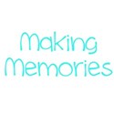 Making Memories