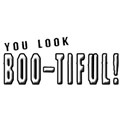 you look bootiful