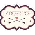 I Adore You Tag