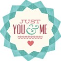 Just You and Me Tag