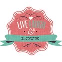 Live Laugh and Love Tag